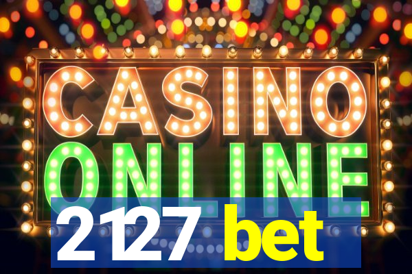 2127 bet